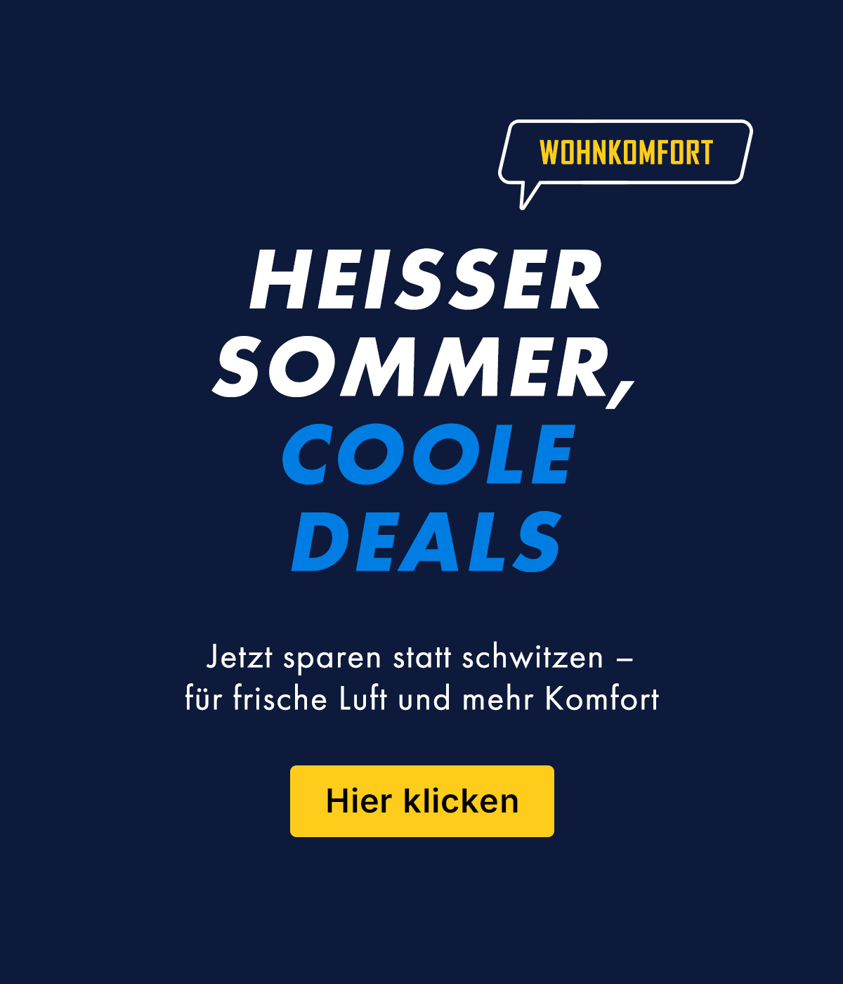 Werbebanner, Sommerangebot, Coole Deals, Hier klicken, Wohnkomfort