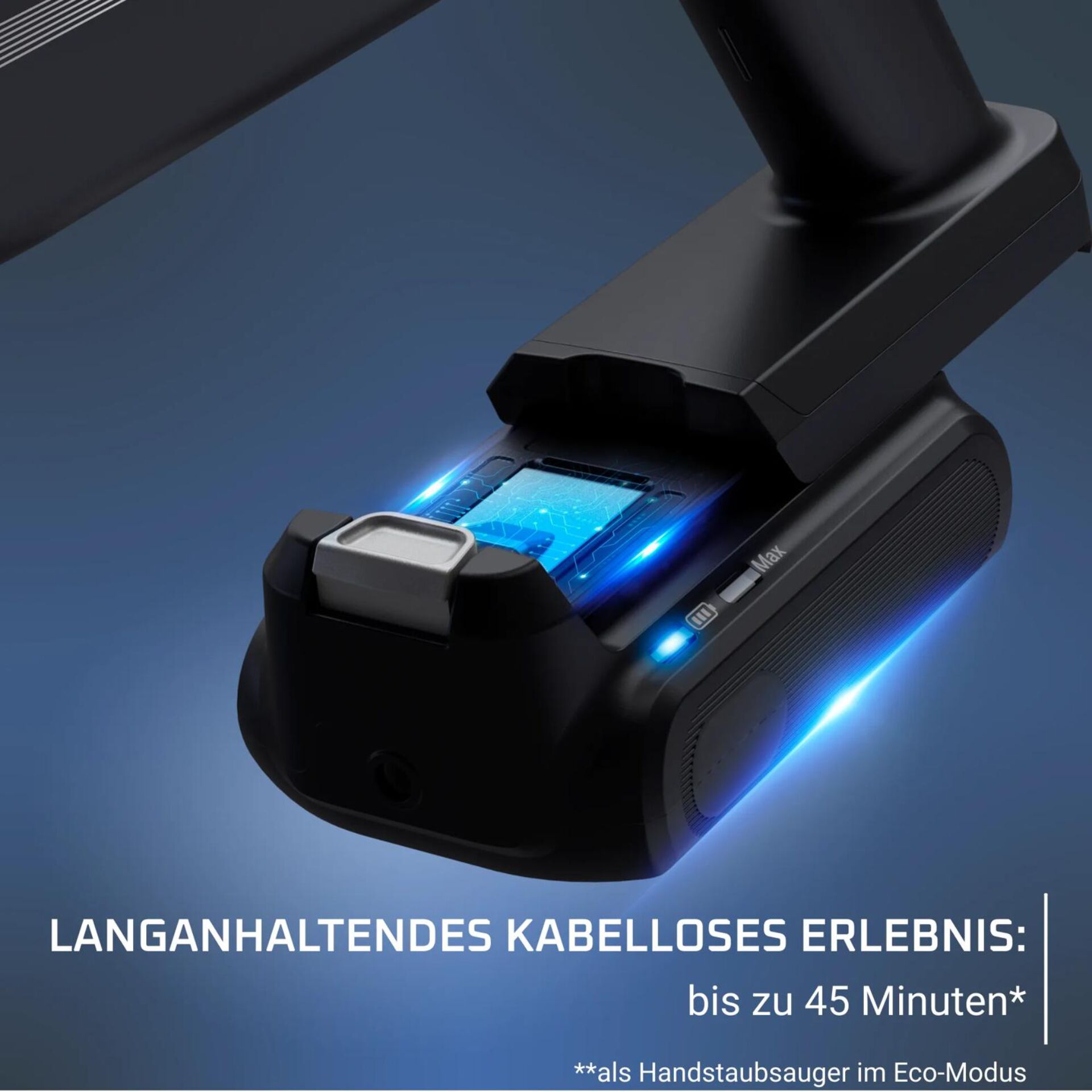 Kabelloses Staubsaugergerät, Akkusauger, Ladestand/Basis, Beleuchtung/Aktivierte LED, Max-Modus Akkuanzeige