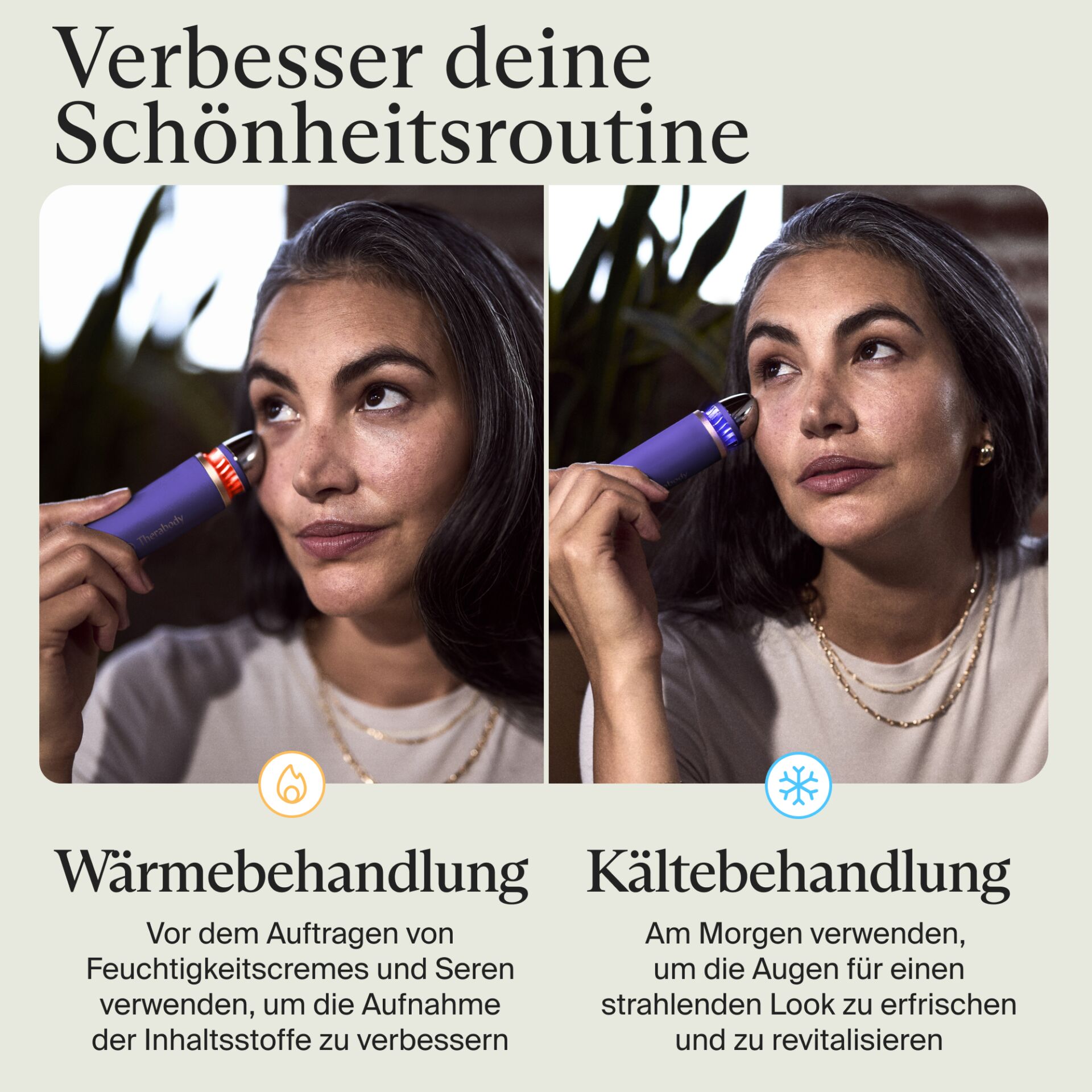 Kühlbehandlung, Wärmebehandlung, Gesichtspflege, Augenkontur, Dermaginger?